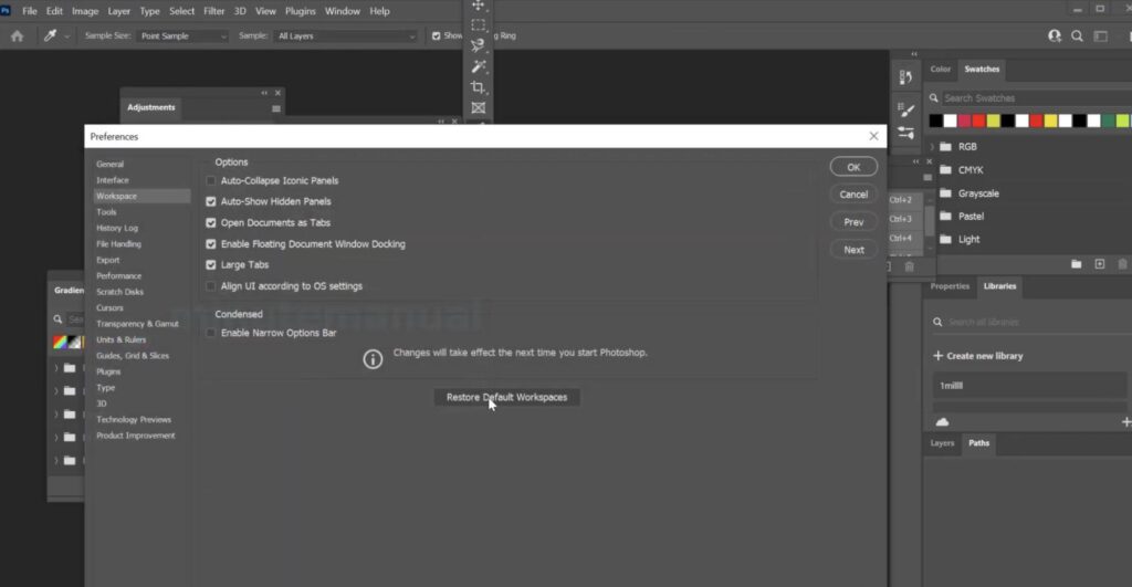 Restoring the Workspace in Photoshop.